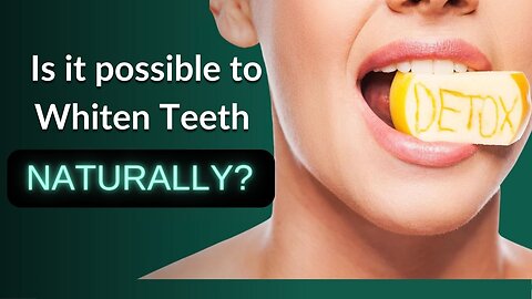 Does Natural Teeth Whitener Really Whiten Teeth? is it possible to whiten teeth naturally?