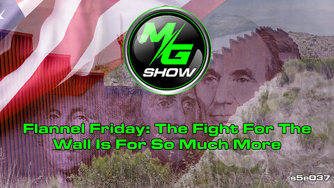 Flannel Friday: The Fight For The Wall Is For So Much More