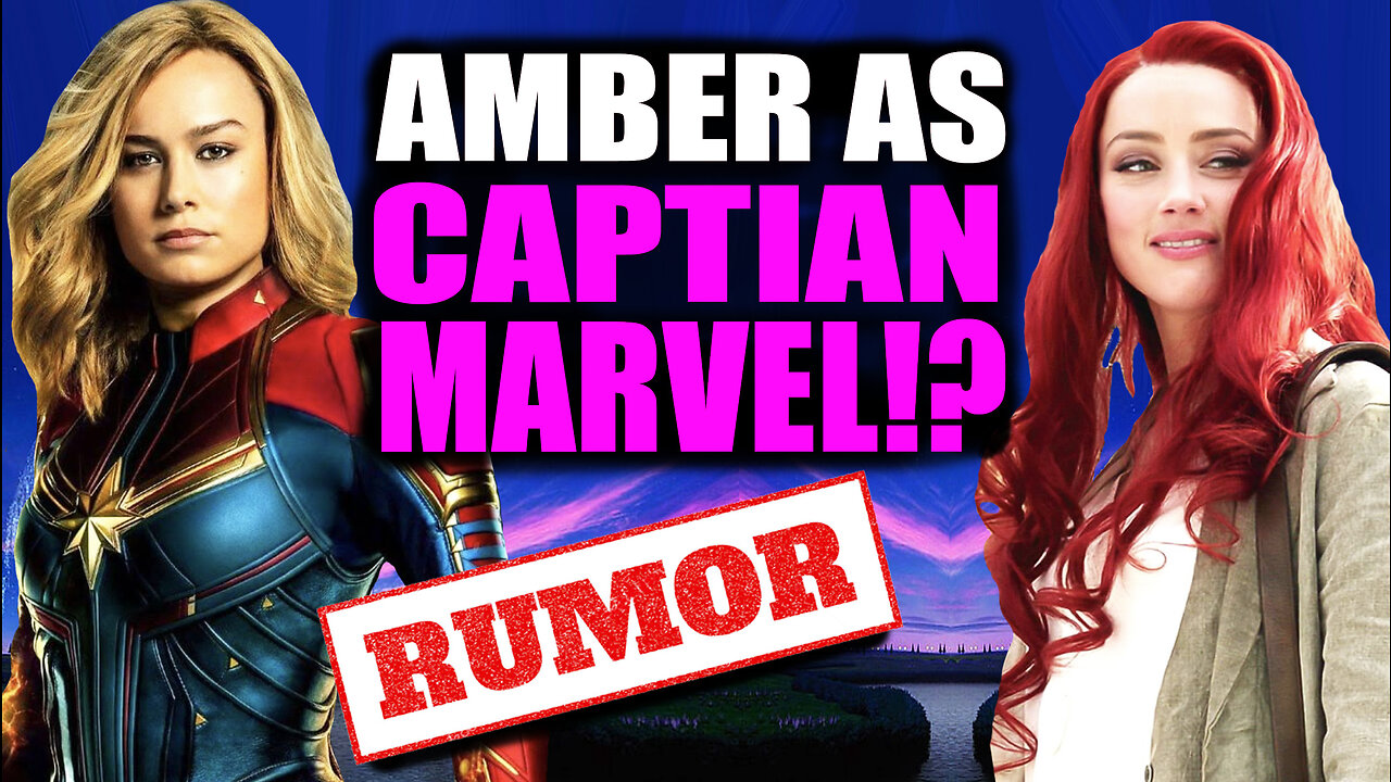 Amber Heard could have been Captain Marvel!?