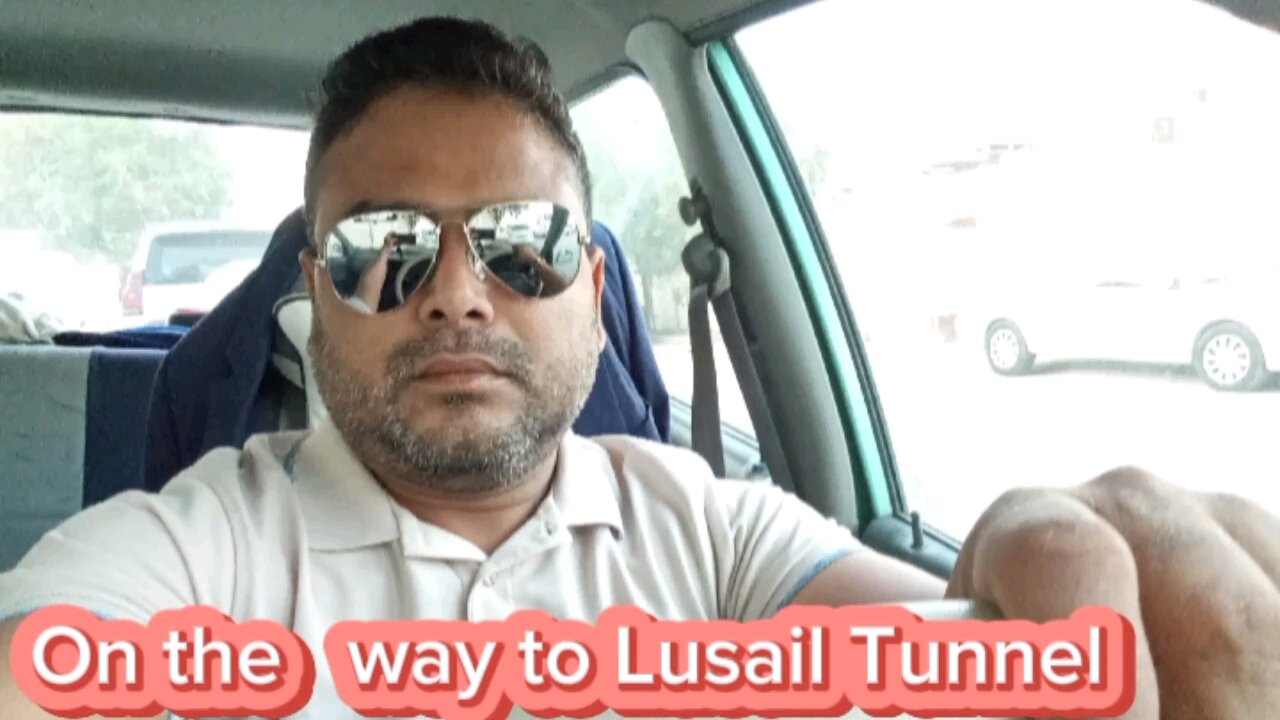 On the Way to Lusail Tunnel, Qatar. (লুসাইল টানেলের পথে যাত্রা),,,,,
