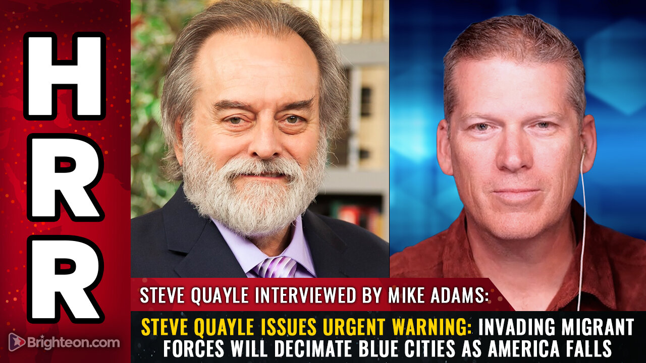 Steve Quayle issues urgent WARNING: Invading migrant forces will DECIMATE blue cities...