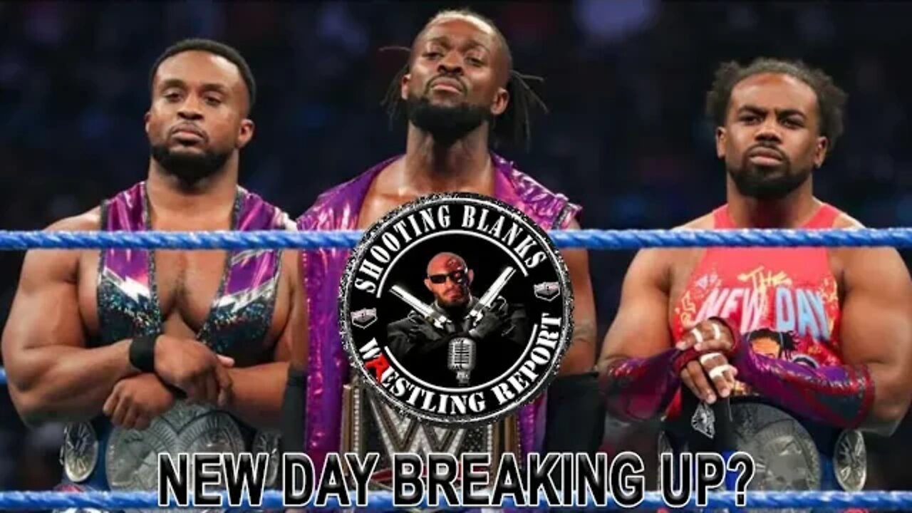 New Day Splitting Up For Good? Ryback Shooting Blanks Wrestling Report