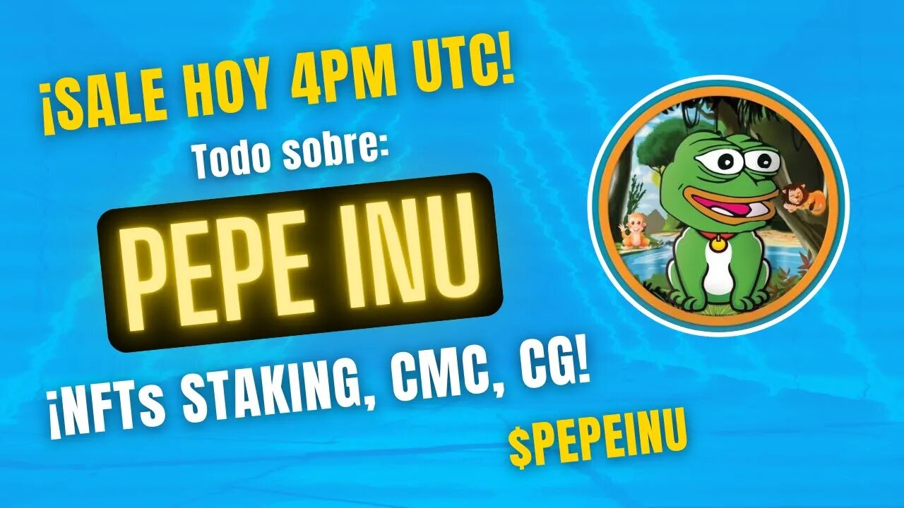 PEPE INU 🤑🤑 400% APY con NFTs ¡¡SALE HOY en Pancakeswap!!