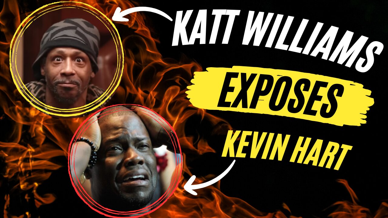 Katt Williams Exposes Kevin Hart