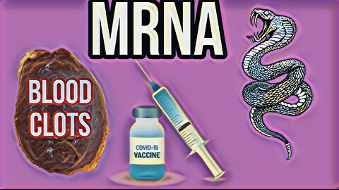 MRNA VACCINE GIVES YOU BLOOD CLOTS