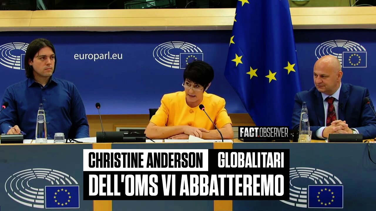 Christine Anderson - Globalitari dell'OMS vi abbatteremo