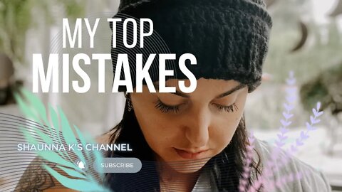 My Top Mistakes