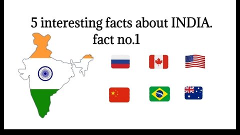 5 interesting facts about India.