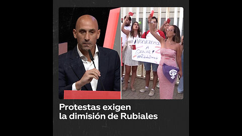 Protestas exigen la dimisión de Rubiales tras la polémica del beso en el Mundial