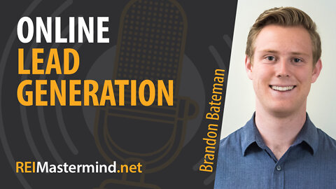 Online Lead Generation with Brandon Bateman