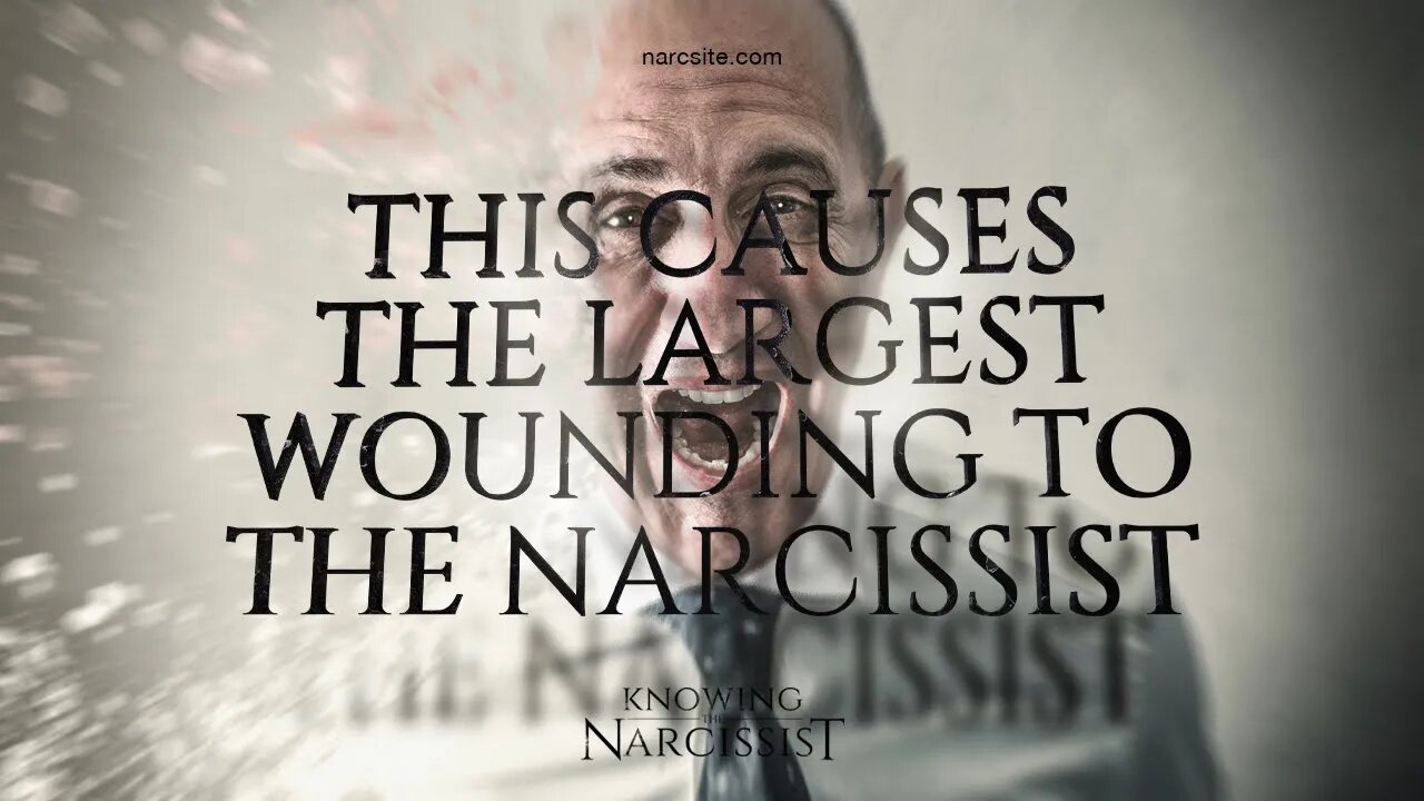 This Causes the Largest Wounding to the Narcissist