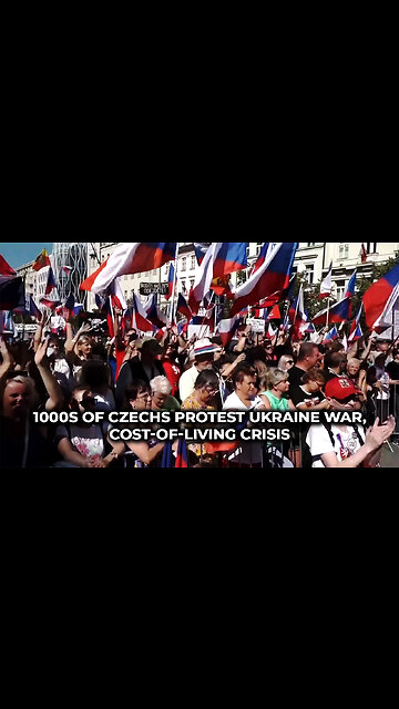 1000s of Czechs Protest Ukraine War, Cost-of-Living Crisis
