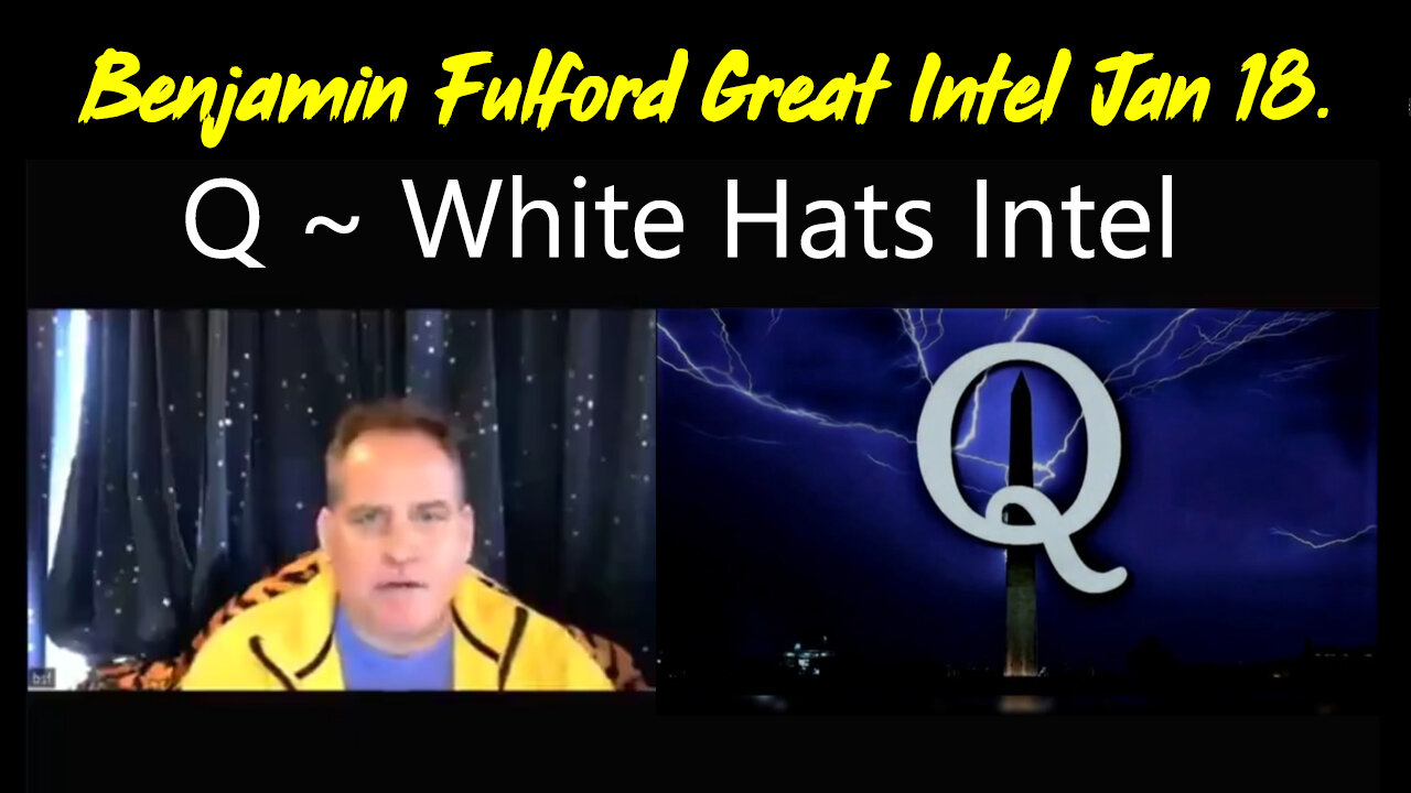 Benjamin Fulford Update Weekly - HUGE Intel Jan 18, 2Q24