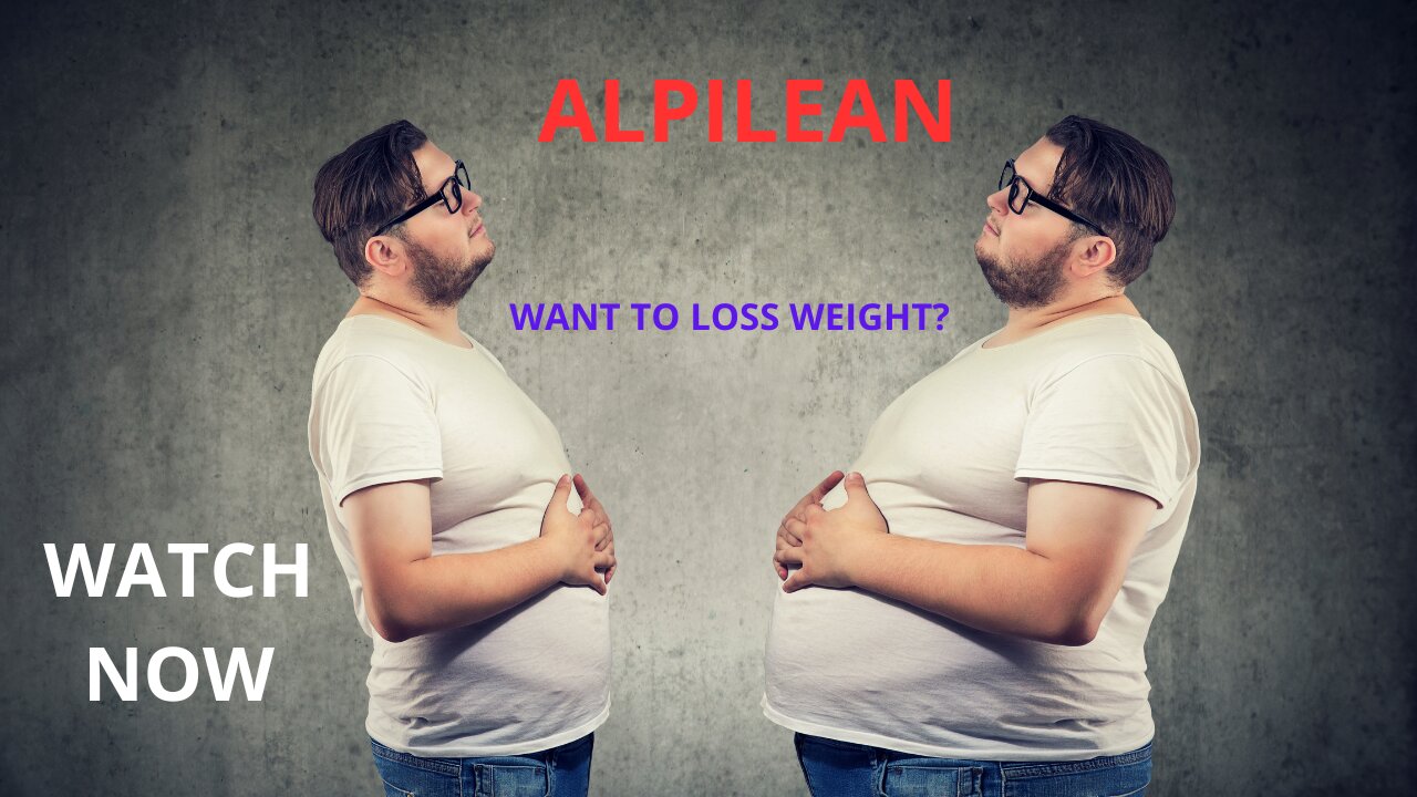 ALPILEAN review Can This Alpine Secret Help in Weight Loss