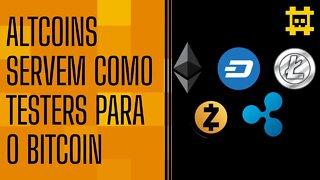 Devs no Bitcoin e Altcoins como testers para inovações no bitcoin - [CORTE]