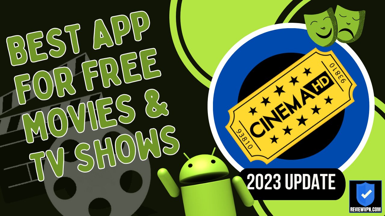 Cinema HD - Watch Free Movies and TV Shows! (Install on Android) - 2023 Update