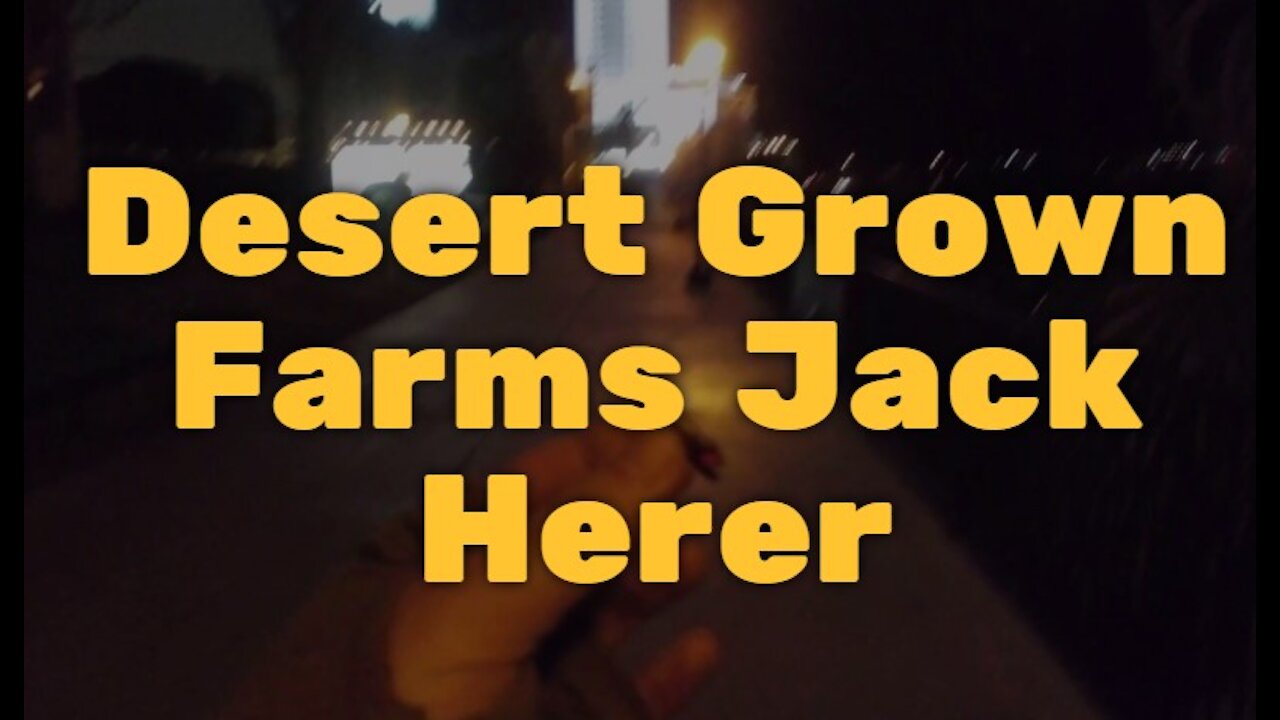 Desert Grown Farms Jack Herer: Good for a $25 1/8