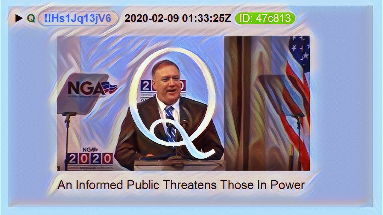 Q February 10, 2020 – An Informed Public