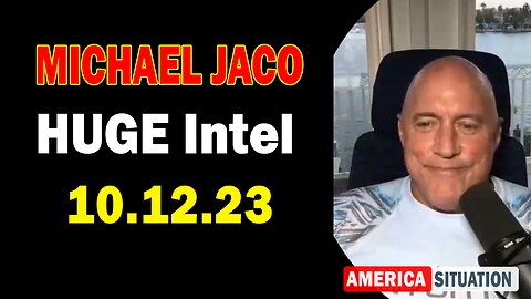 Michael Jaco HUGE Intel: "Discuss The State Of The Union"