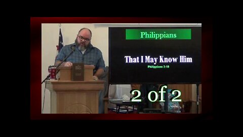 That I May Know Him (Philippians 3:10) 2 of 2