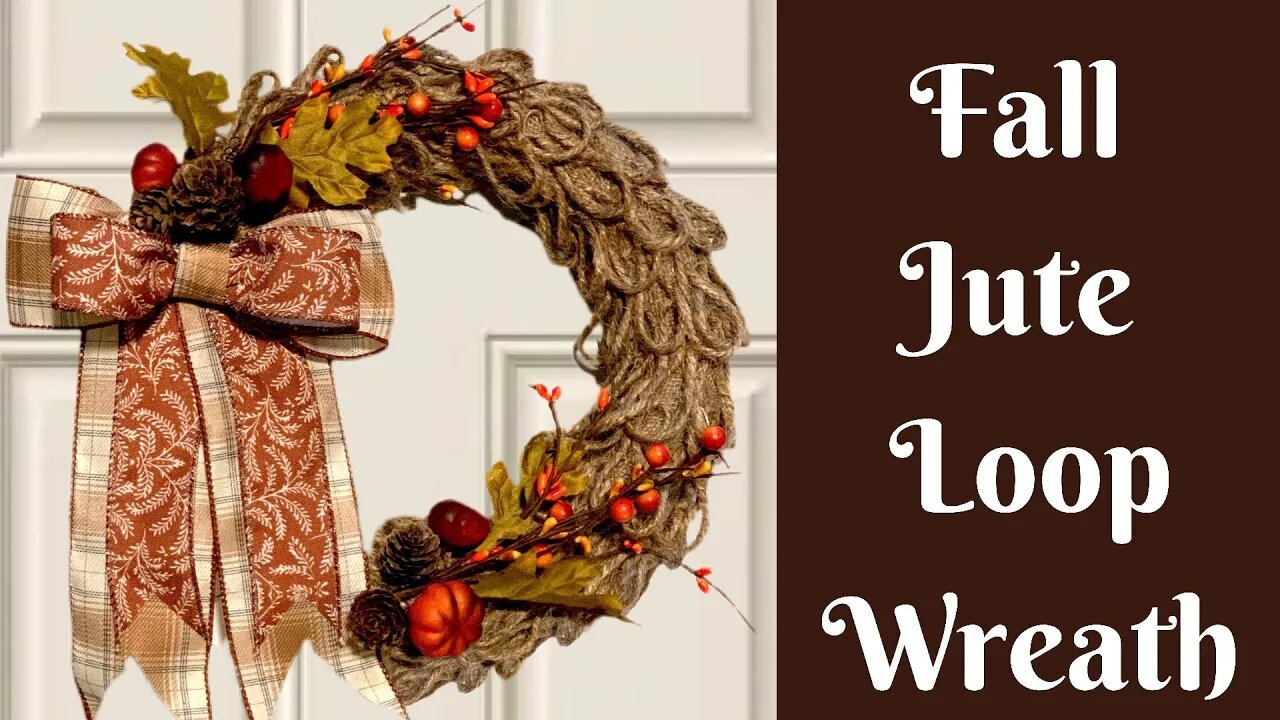 Fall Crafts: Fall Jute Loop Wreath | How To Make An Easy Fall Wreath