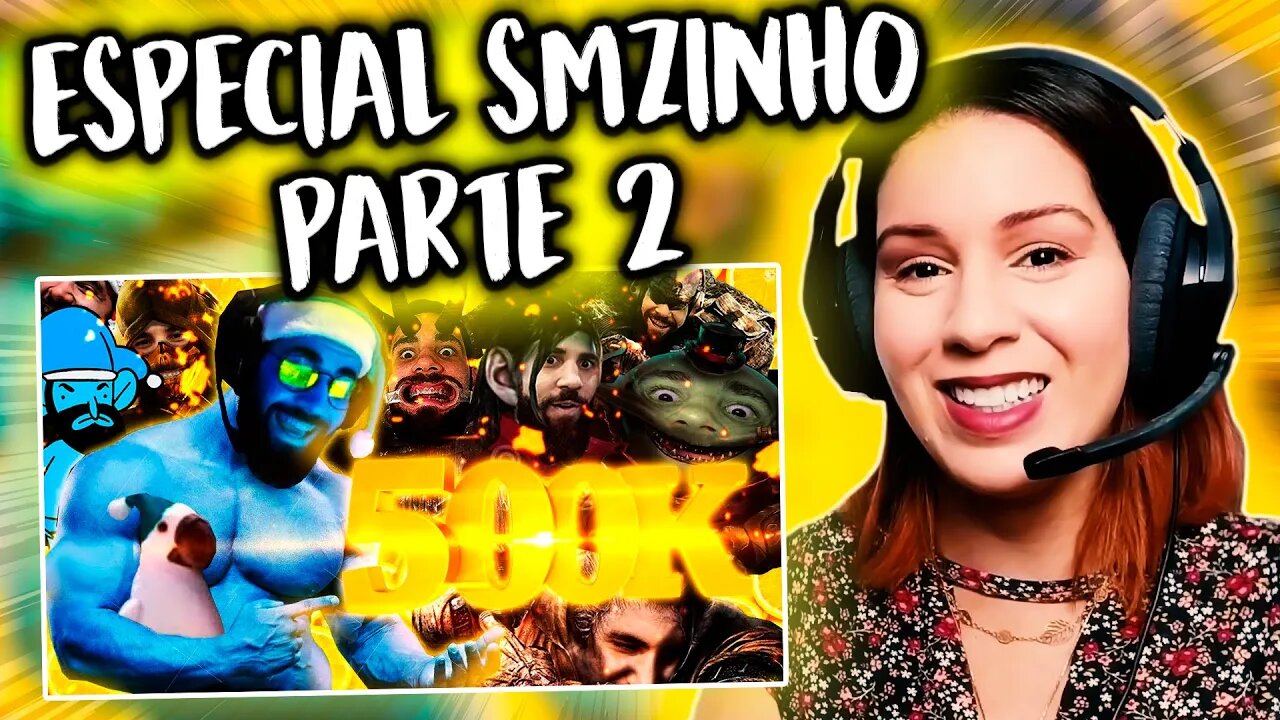 ESPECIAL 500K SMZINHO | Parte 2 - REACT