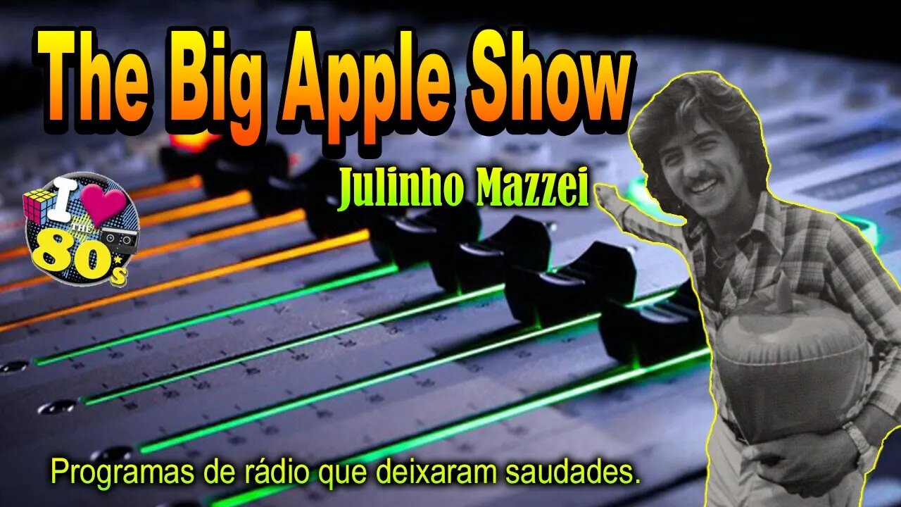 Julinho Mazzei - The Big Apple Show