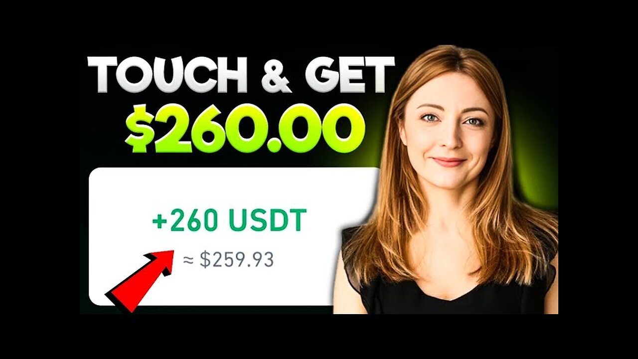 1 TOUCH = $260 USDT 🤑 | Get Free $10 Immediately | Fast Usdt Earning Site 2024