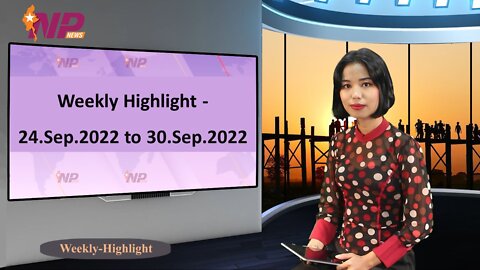 Weekly Highlight Sep 24 to Sep 30