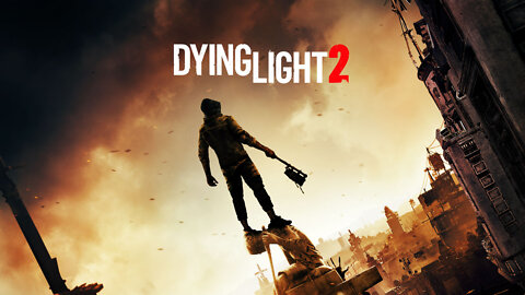 Dying Light 2 Gameplay - Kyle Crane & Spike