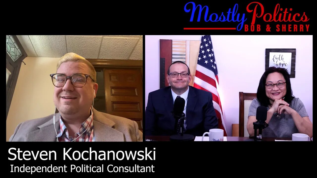 Steven Kochanowski Independent Political Consultant Interview May 18 2022