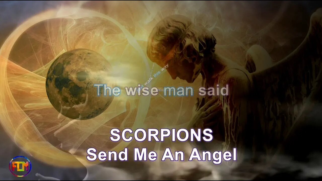 SCORPIONS - Send Me An Angel - Lyrics, Paroles, Letra