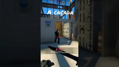 A Caçada ! Counter-Strike: Global Offensive