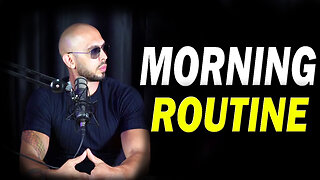 Andrew Tate's 2022 #1 Morning Routine To Becoming Successful