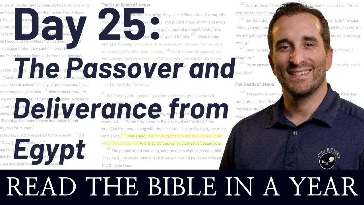 Day 25: The Passover and Deliverance from Egypt - Read the Bible in a Year - NIV