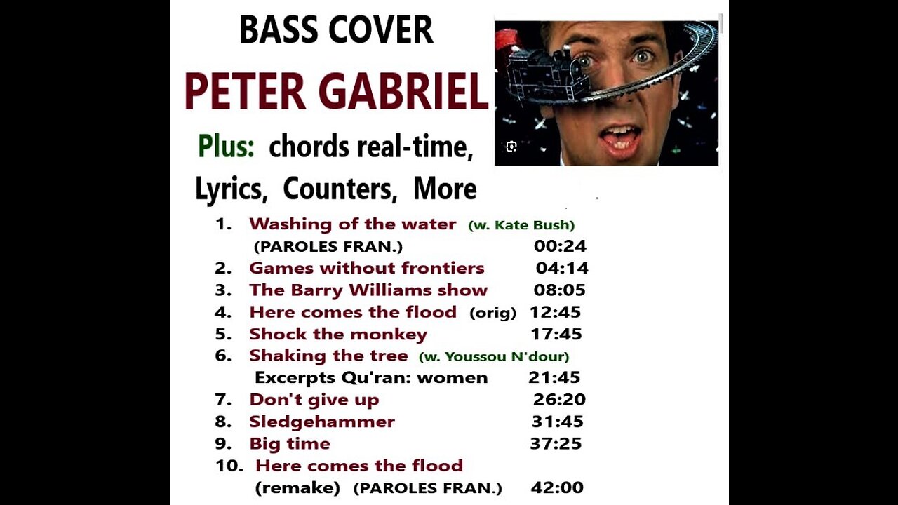 Bass cover PETER GABRIEL _ Chords, lyrics, videos, counters