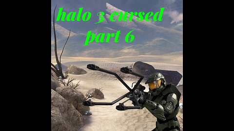 halo 3 cursed part 6