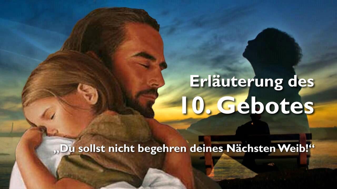 10. Gebot ❤️ Du sollst nicht begehren deines nächsten Weib... Was ist mit dem Weib gemeint ?...