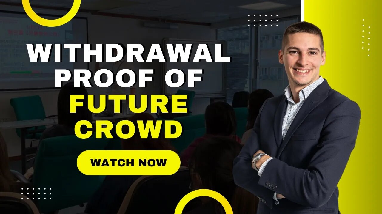 Future Crowd Withdrawal Proof #FutureCrowd #Withdrawal
