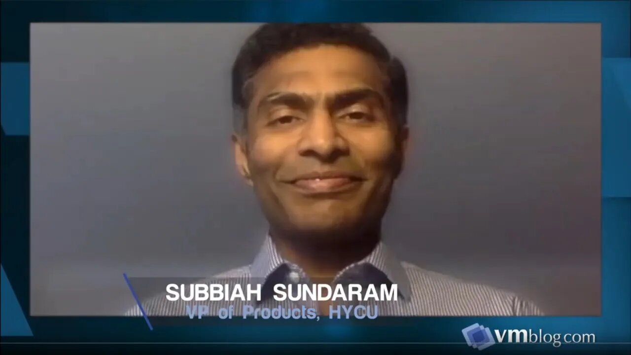 VMblog Interview with Subbiah Sundaram of HYCU - Data Backup, Azure Cloud, Nutanix, COVID19