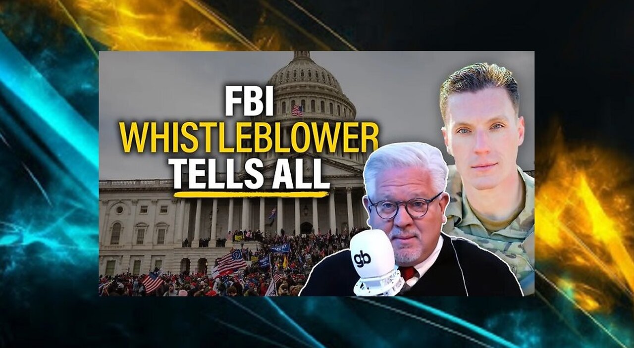GLENN BECK | SHOCK: FBI agent LEAVES over agency’s handling of Jan. 6