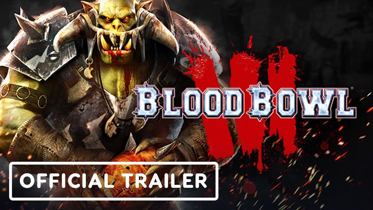 Blood Bowl 3 - Official Launch Trailer