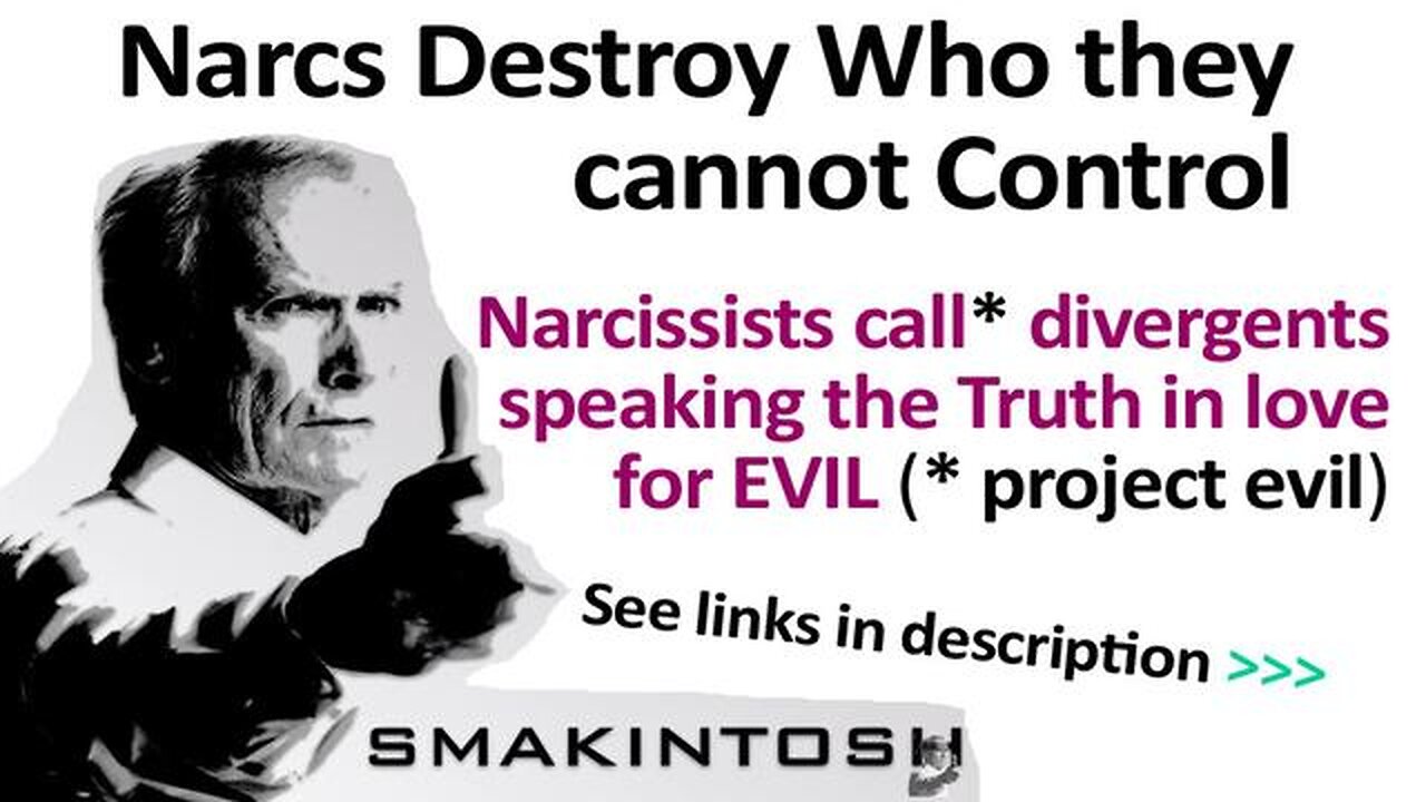 Narcissists Destroy Who they cannot Control