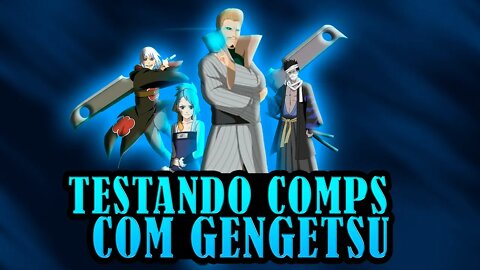 Testando comps com Gengetsu #NarutoOnline