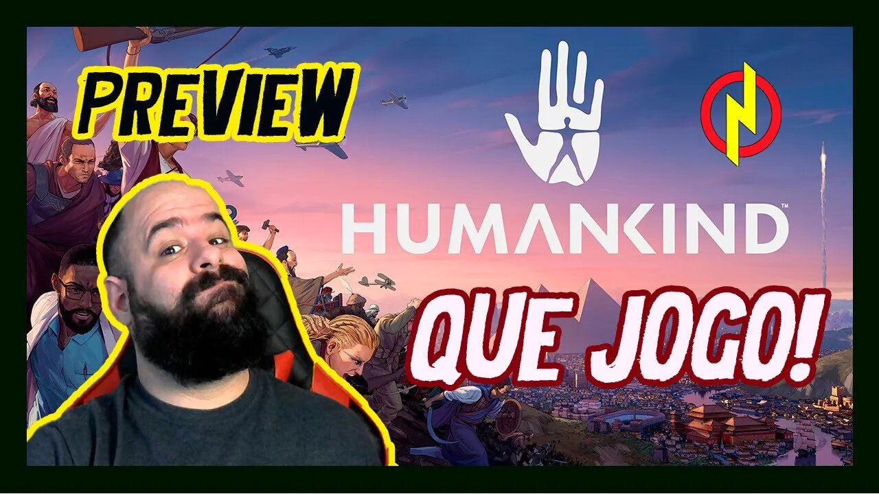 🎮 PREVIEW! Tivemos acesso ao Preview de HUMANKIND. Confira o que achamos do jogo!