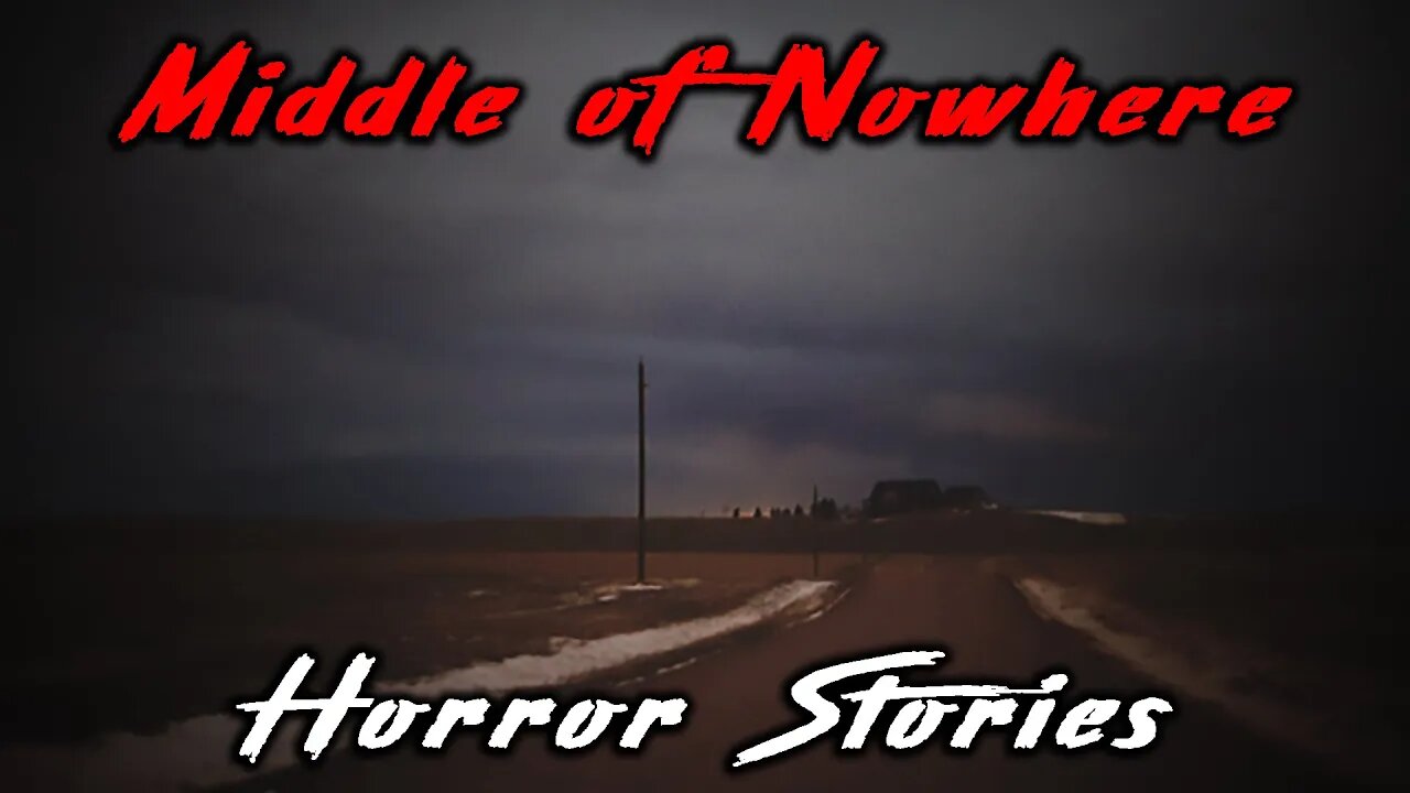 4 Creepy True Middle of Nowhere Horror Stories