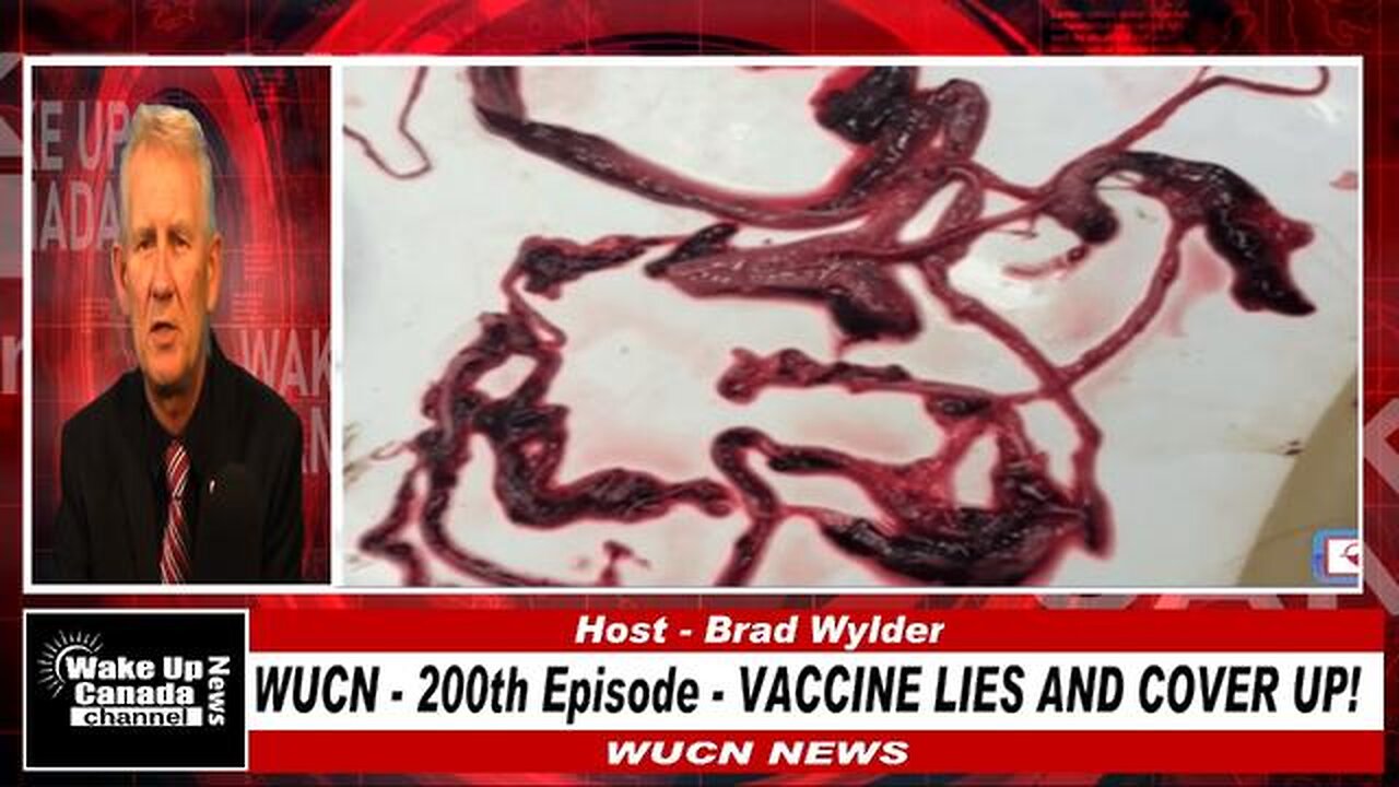 WUCN - Epi #200-Vax Lies and Cover Up! AstraZeneca and More!