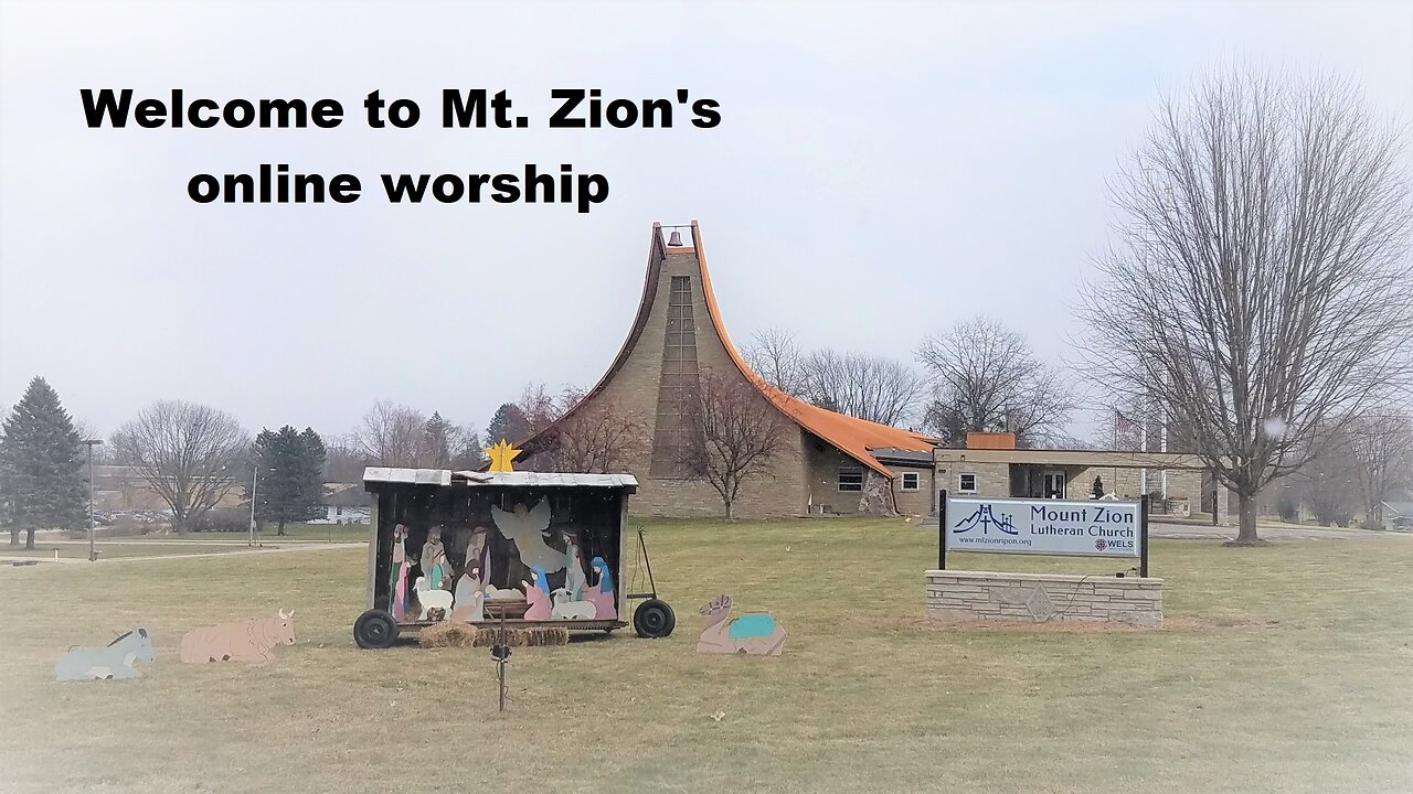 Mt. Zion Lutheran Church (WELS), Ripon, WI 12-11-22