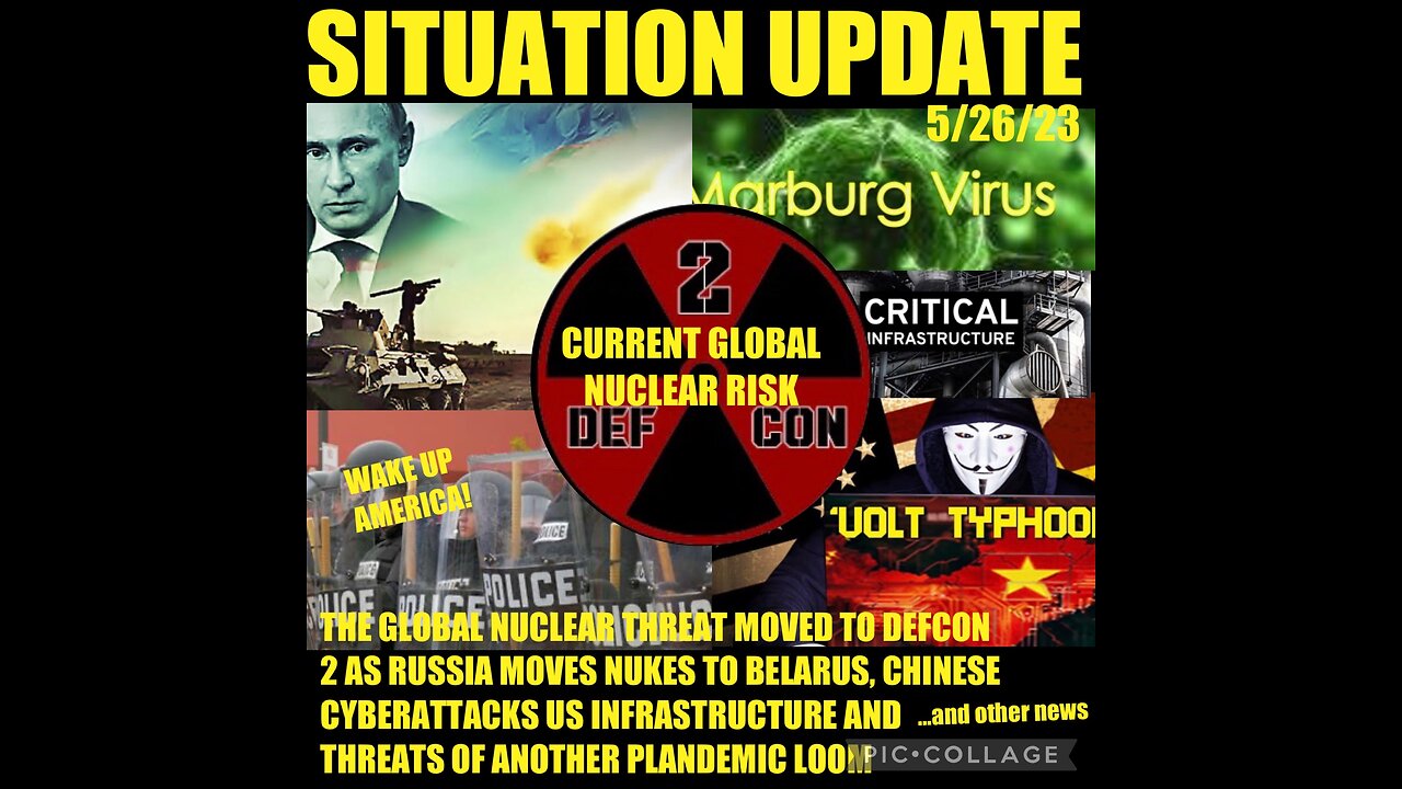 SITUATION UPDATE 5/27/23