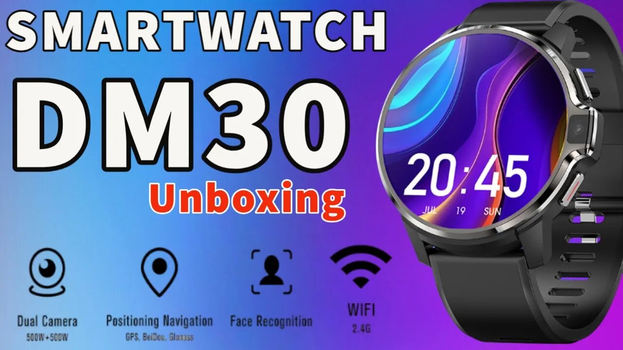 DM30 4gb 64gb/128gb duplo sistema 4g smartwatch dm30 android 9.1 quad core dual cam unboxing